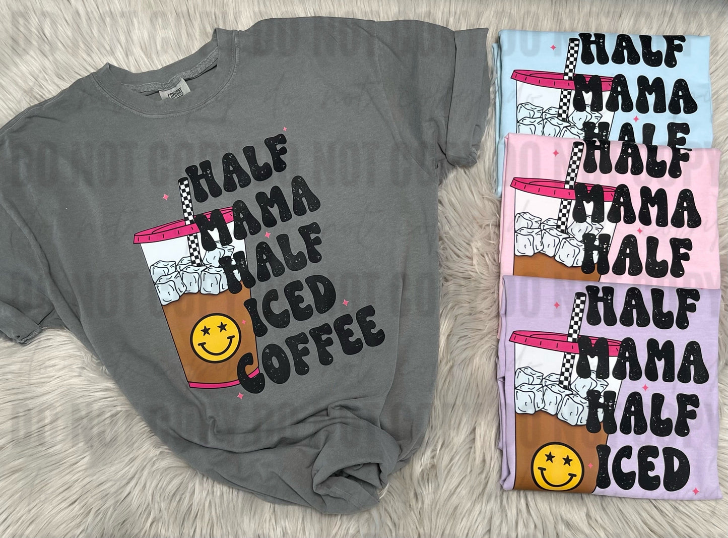 Half Mama Half Iced Coffee -WS