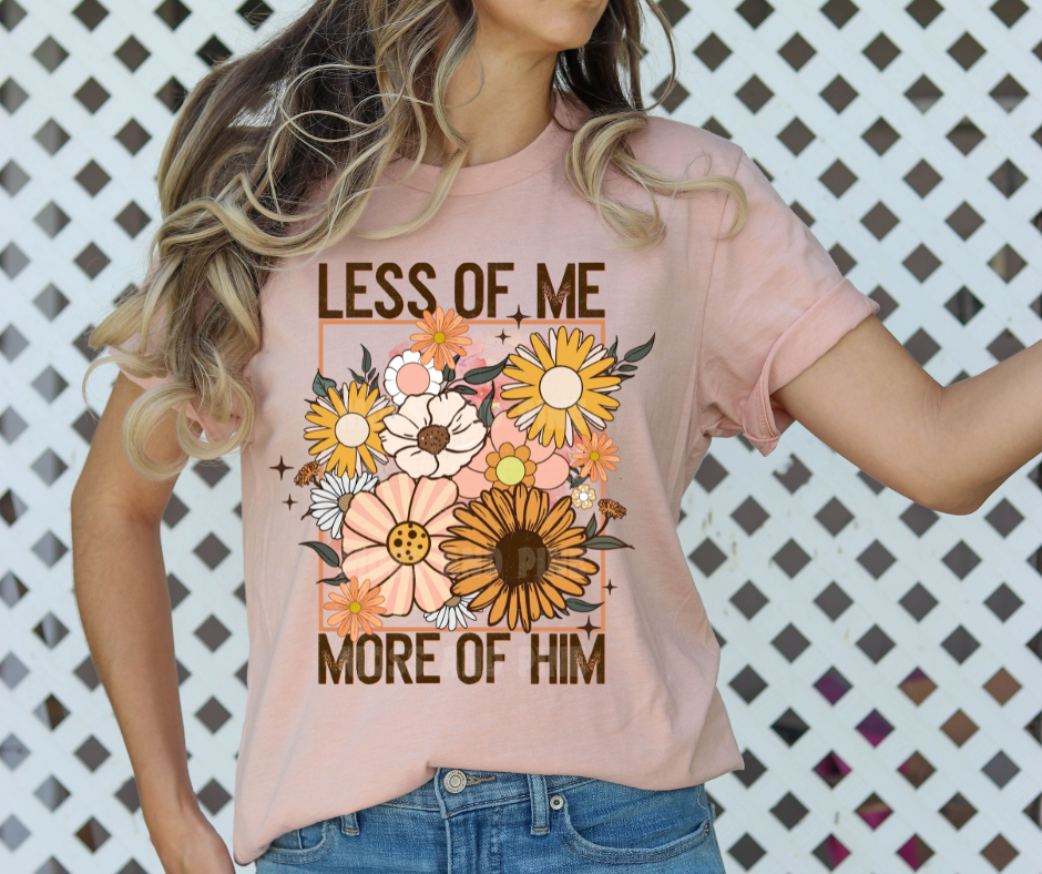 Less of Me More Of Him