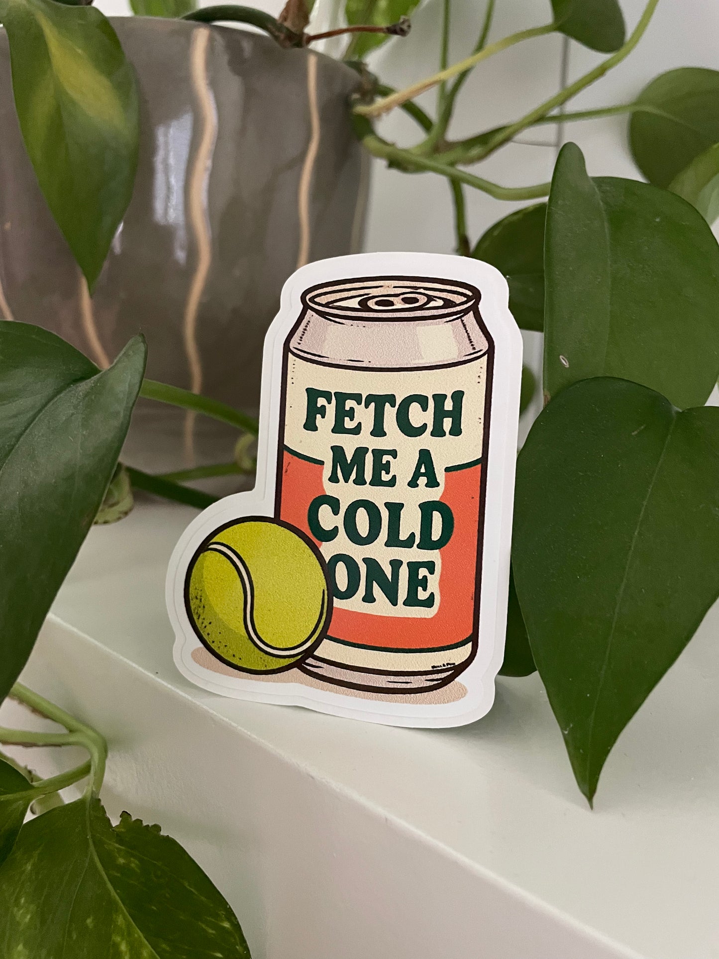 Fetch me a cold one sticker