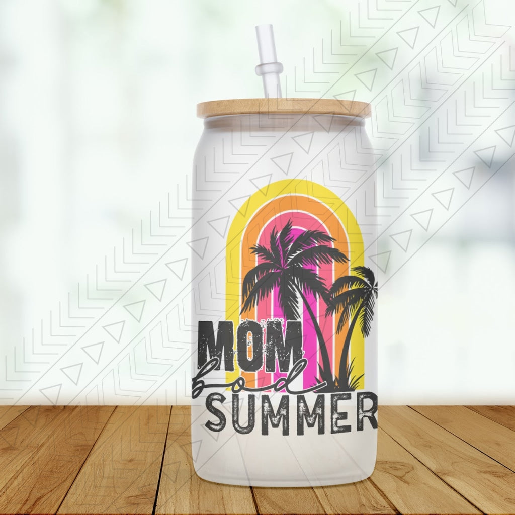 Mom Bod Summer Glass Can
